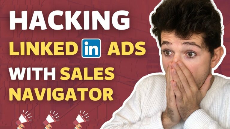 hacking linkedin ads with sales navigator