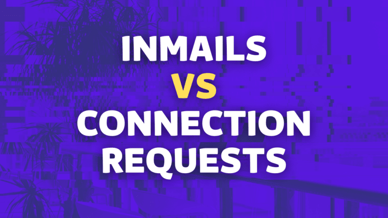 inmail vs connection request