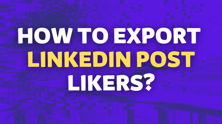 export linkedin post likers