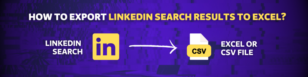 export linkedin search results