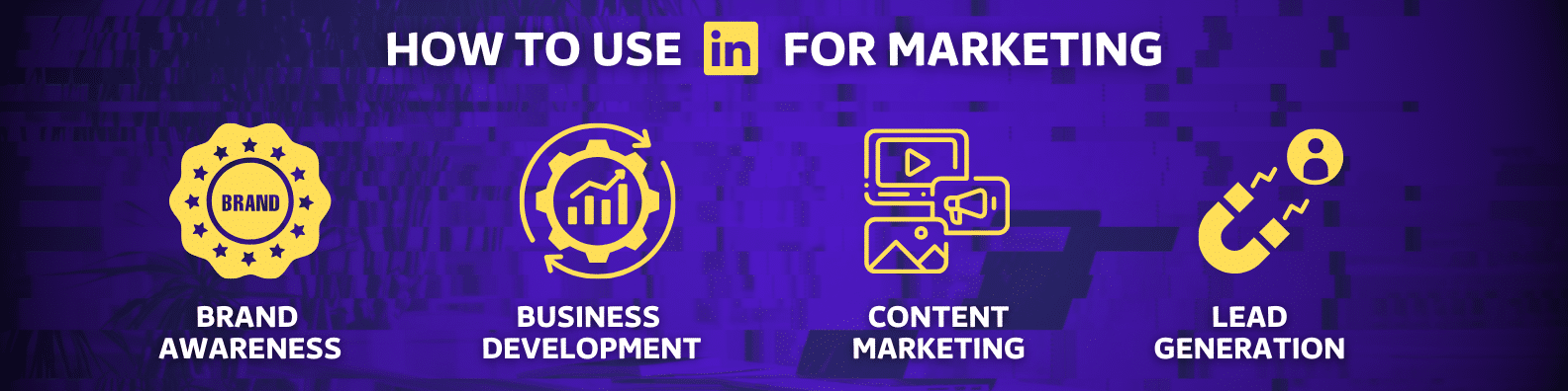 how to use linkedin for marketing infographic