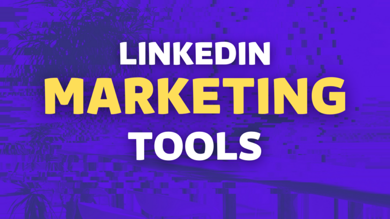 linkedin marketing tools