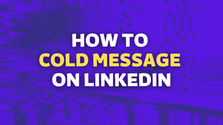 how-to-cold-message-on-linkedin