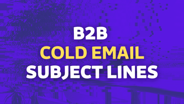 b b cold email subject lines